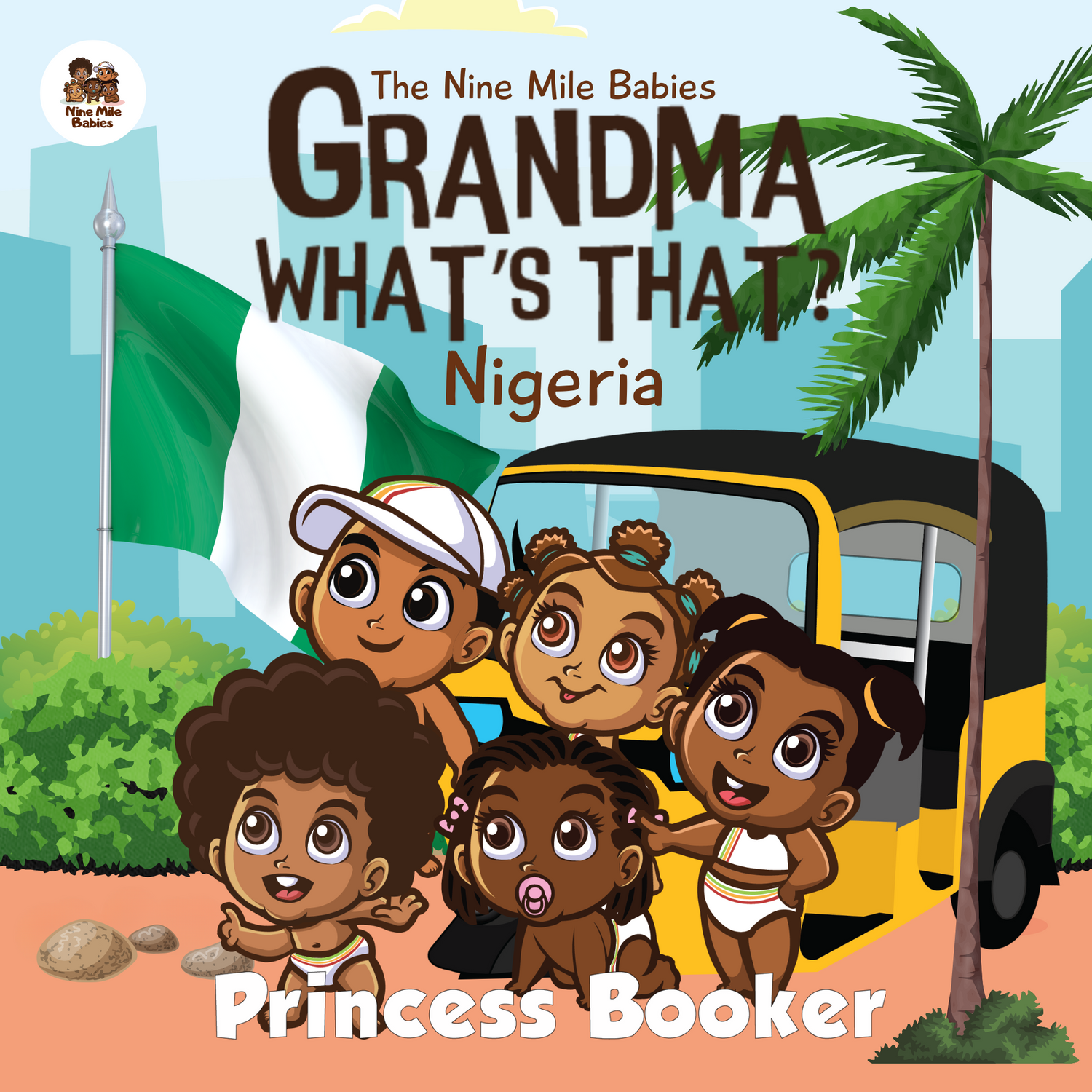 Exploring Nigeria Through Story: Why Grandma, What’s That? Nigeria is a Must-Have for Kids 🇳🇬📚
